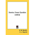 thumbnail image 1 of Stories From Garshin (1893) (Paperback), 1 of 1