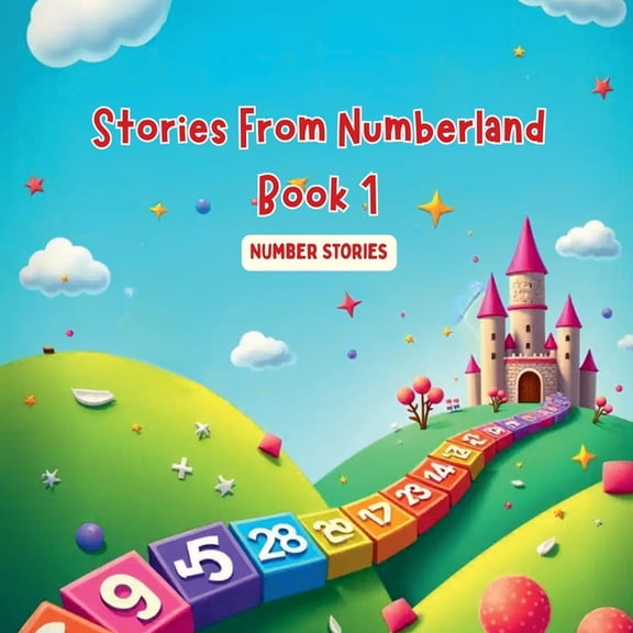 Stories From Numberland Book 1, (Paperback)