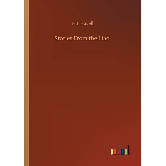Stories From The Iliad - 9783752338508