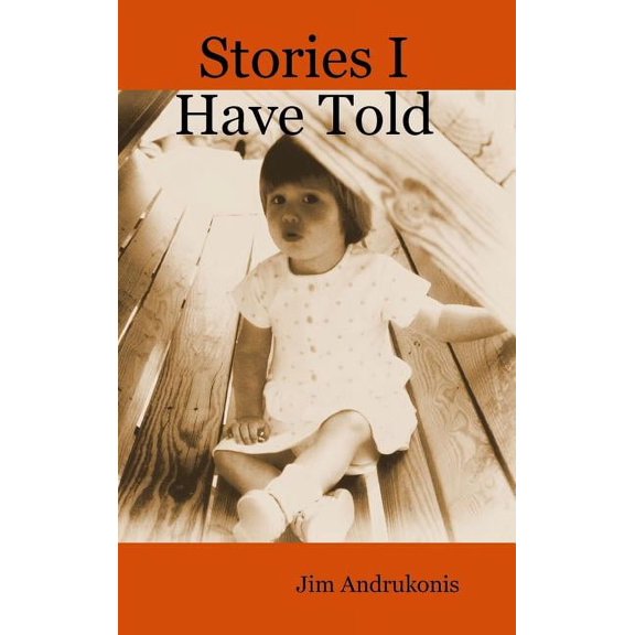 Stories I Have Told