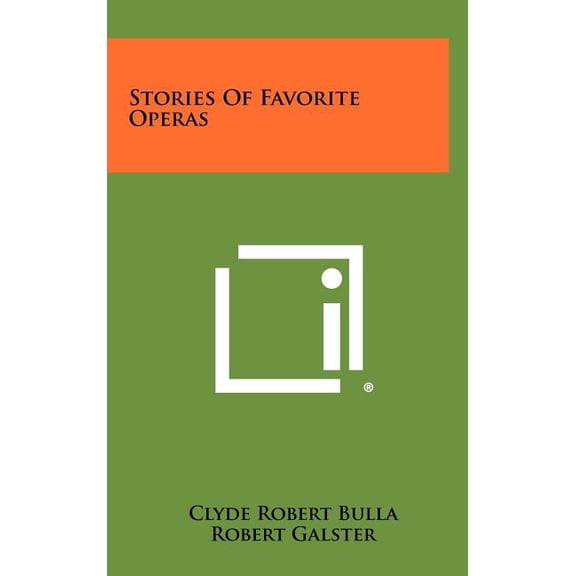 Stories Of Favorite Operas (Hardcover)