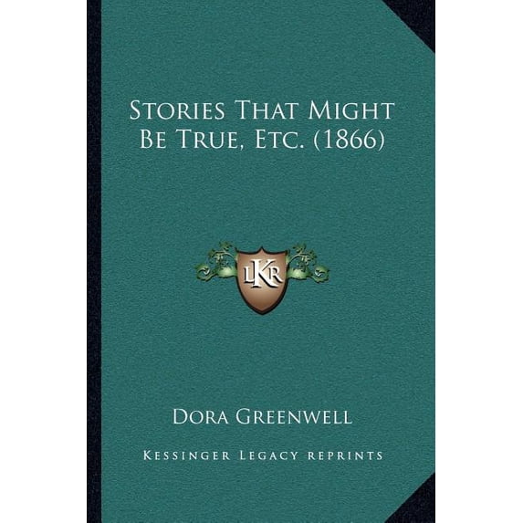 Stories That Might Be True, Etc. (1866) (Paperback)