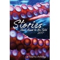 thumbnail image 1 of Stories That Need to Be Told 2017 (Paperback), 1 of 1
