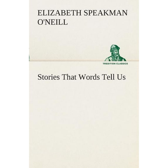 Stories That Words Tell Us (Paperback)