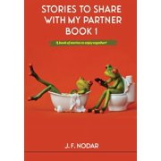 Stories To Share With My Partner Book 1, Paperback