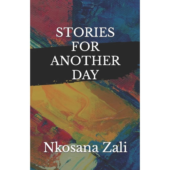 Stories for Another Day (Paperback)