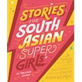 thumbnail image 1 of Pre-Owned Stories for South Asian Supergirls (Hardcover) 1911271229 9781911271222, 1 of 1