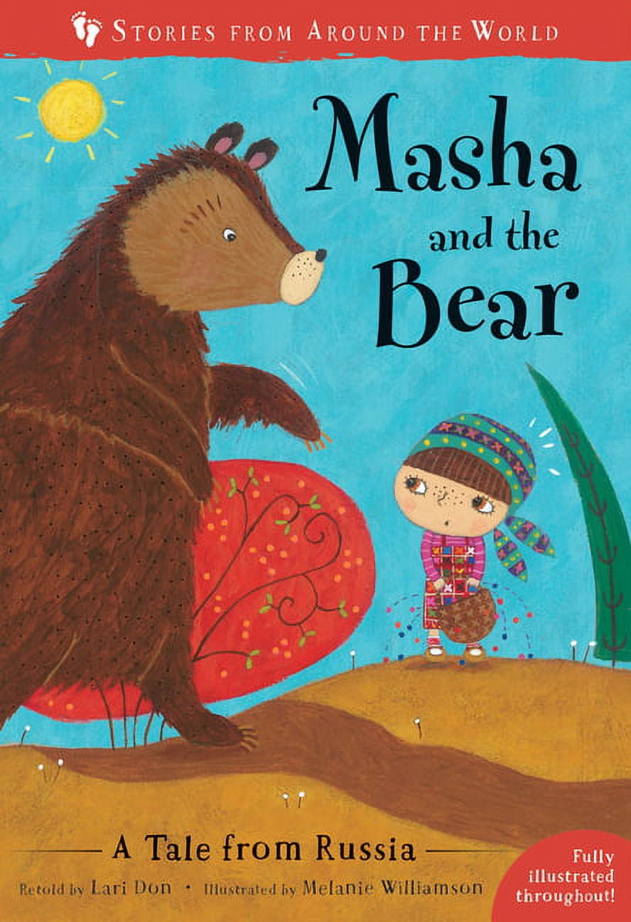 Stories from Around the World Masha and the Bear A