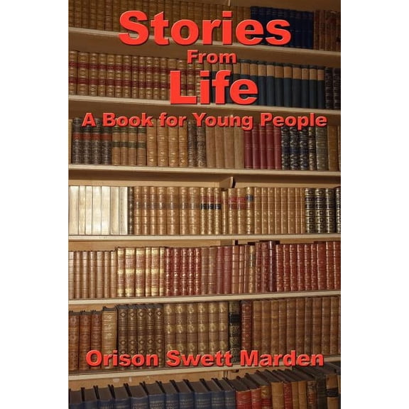 Stories from Life: A Book for Young People (Paperback)