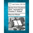 thumbnail image 1 of Stories from Scotland Yard : Recorded by Charles F. Rideal., 1 of 1