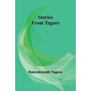 Stories from Tagore, Paperback
