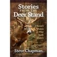 thumbnail image 1 of Pre-Owned Stories from the Deer Stand: A Hunter's Wisdom on What Really Matters (Paperback) 0736948295 9780736948296, 1 of 1