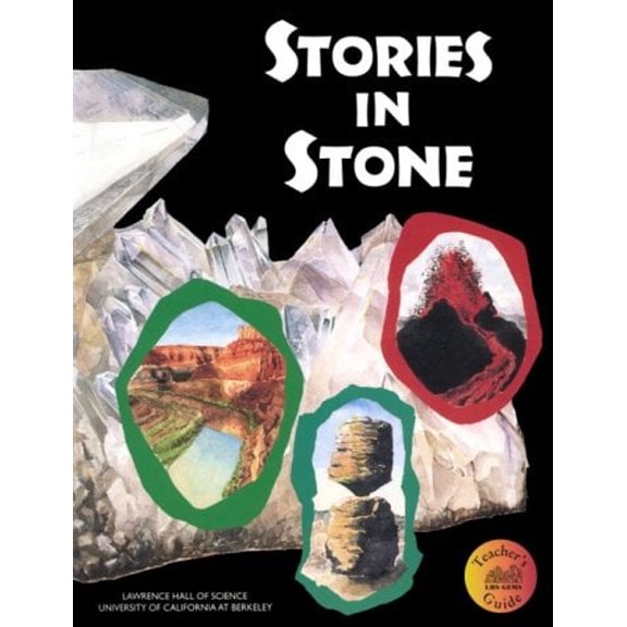 Pre-Owned Stories in Stone: Teacher's Guide, Grades 4-9: Skills, Concepts, Themes, Mathematics Strands, Time (Paperback) 092488620X 9780924886201