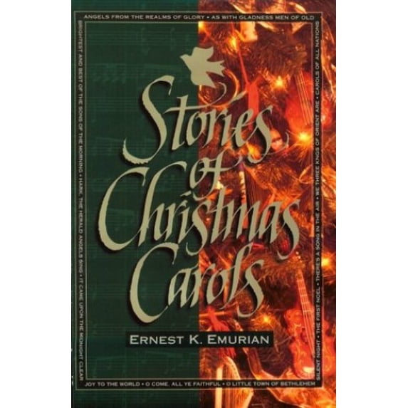 Pre-Owned Stories of Christmas Carols (Hardcover) 0801011361 9780801011368