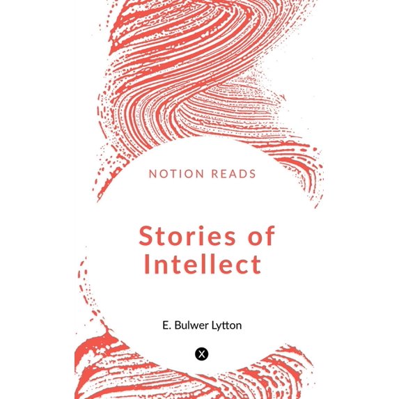 Stories of Intellect, (Paperback)