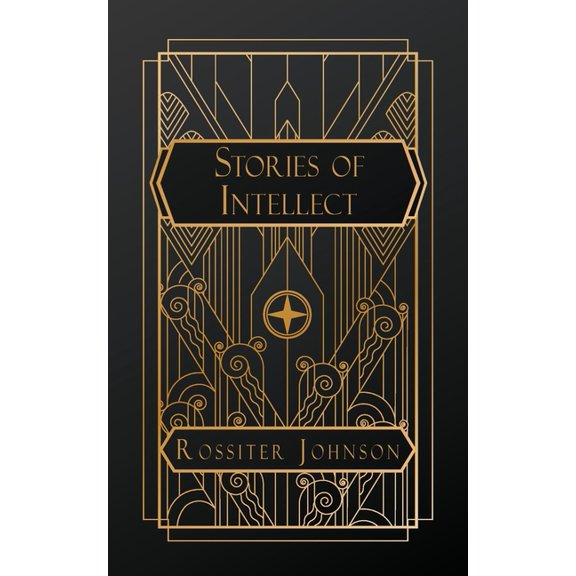 Stories of Intellect, (Paperback)