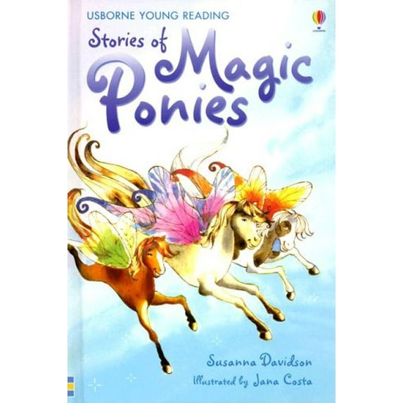 Pre-Owned Stories of Magic Ponies (Usborne Young Reading Series 1) (Hardcover) 0794517900 9780794517908