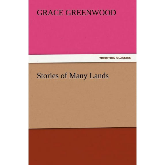 Stories of Many Lands (Paperback)