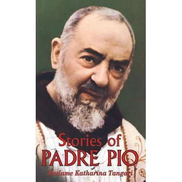 Pre-Owned Stories of Padre Pio (Paperback) 0895555360 9780895555366