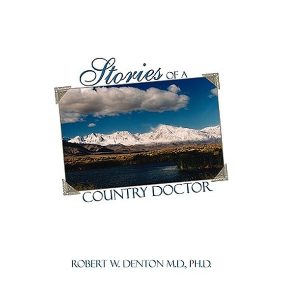 Pre-Owned Stories of a Country Doctor (Paperback) 1589302397 9781589302396
