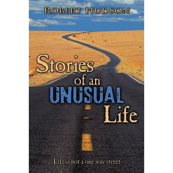 Stories of an Unusual Life (Paperback)