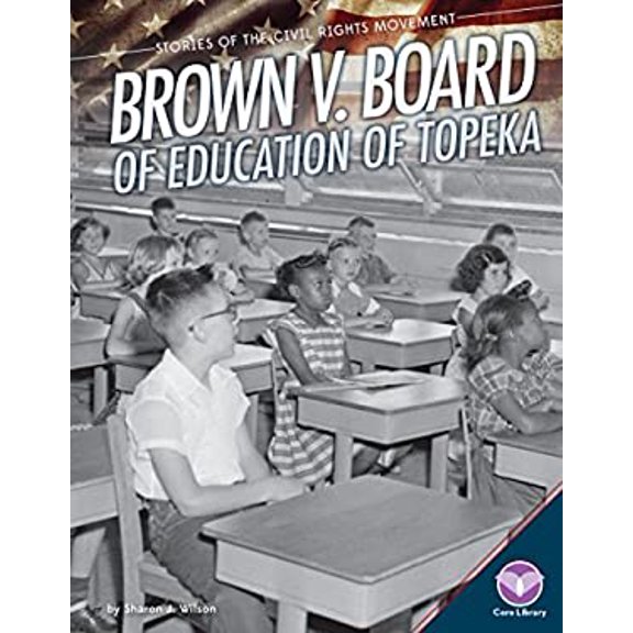 Pre-Owned Brown V. Board of Education of Topeka (Hardcover) 9781624038778