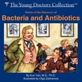 thumbnail image 1 of Stories of the Discovery of Bacteria and Antibiotics: The Young Doctors Collection (Paperback), 1 of 1