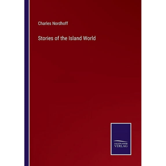 Stories of the Island World, (Paperback)