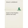 thumbnail image 1 of Stories of the Prophets (Before the Exile) (Paperback), 1 of 1