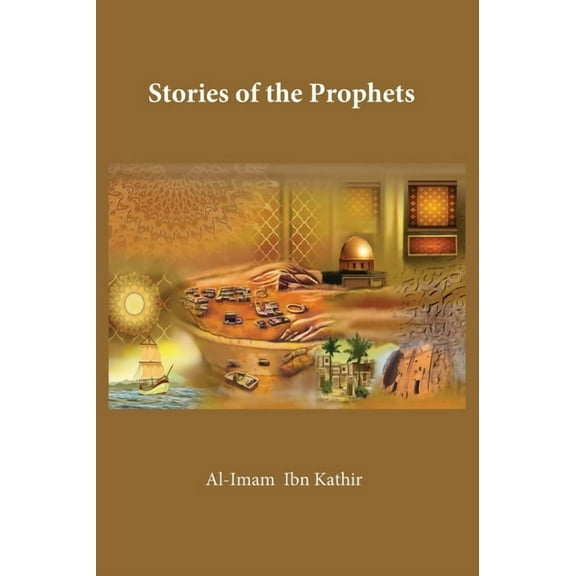 Stories of the Prophets, (Hardcover)
