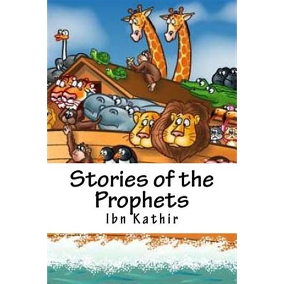 Stories of the Prophets : The Living Story Picture Book