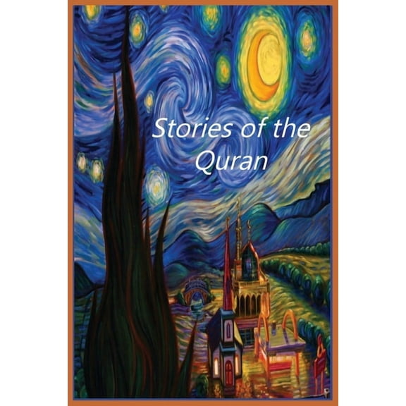 Stories of the Quran, (Paperback)