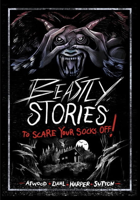 Stories to Scare Your Socks Off! Beastly Stories to Scare Your Socks Off!, (Paperback)