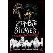 Stories to Scare Your Socks Off! Zombie Stories to Scare Your Socks Off!, Paperback