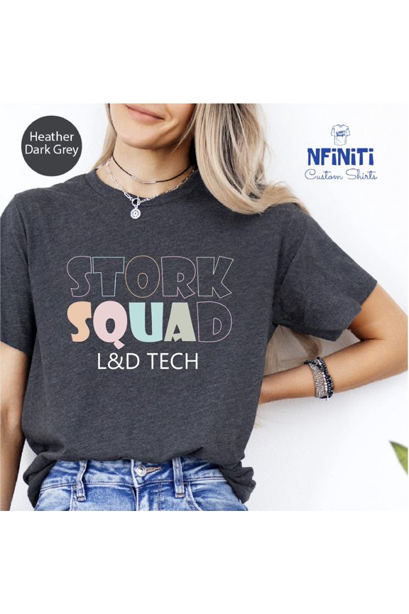 Stork Squad Nurse Shirt: Labor & Delivery RN Gift Tee All Size S-5Xl