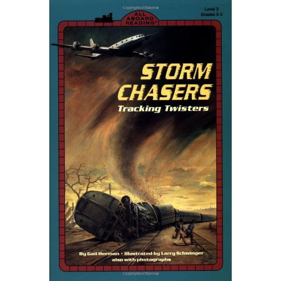 Pre-Owned Storm Chasers (All Aboard Science Reader) (Paperback) 0448416247 9780448416243