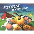 thumbnail image 1 of Storm Is Coming!, (Paperback), 1 of 1