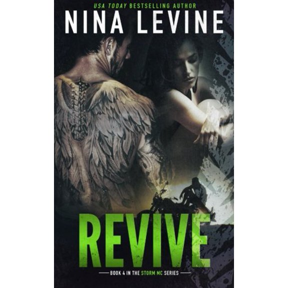 Pre-Owned Revive (Storm MC #3) (Paperback) by Nina Levine