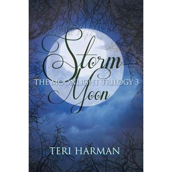 Moonlight Trilogy: Storm Moon (Paperback)