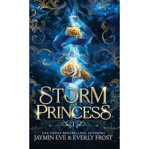 Storm Princess Storm Princess: Book 1, Book 1, (Hardcover)