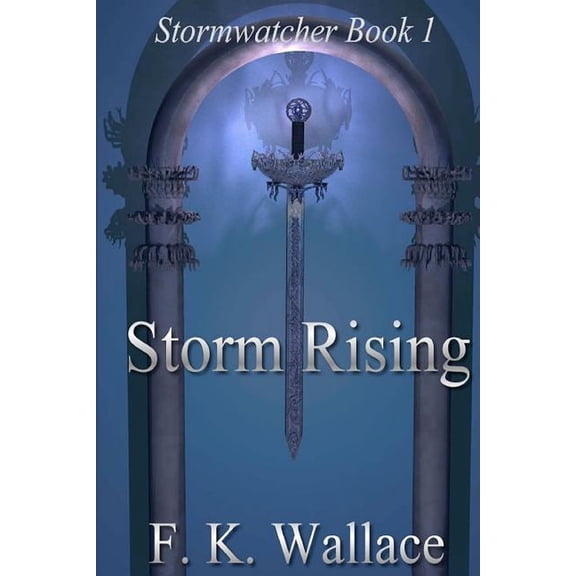 Storm Rising : Stormwatcher Book I