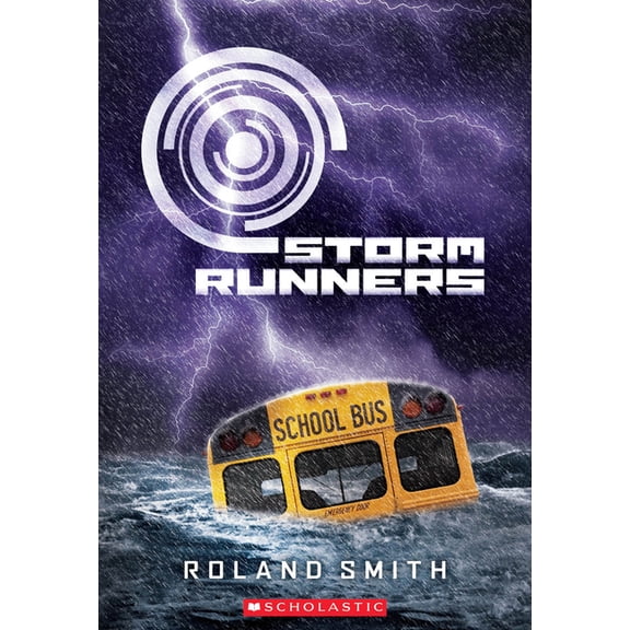 Storm Runners Storm Runners (the Storm Runners Trilogy, Book 1), (Paperback)