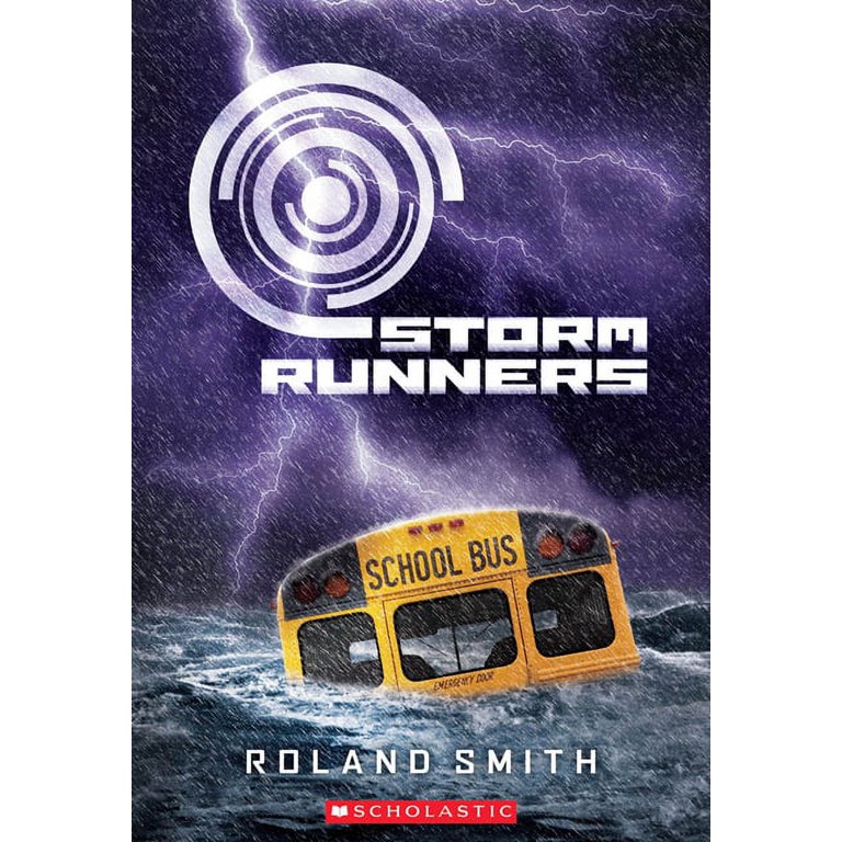 Storm Runners Storm Runners (the Storm Runners Trilogy, Book