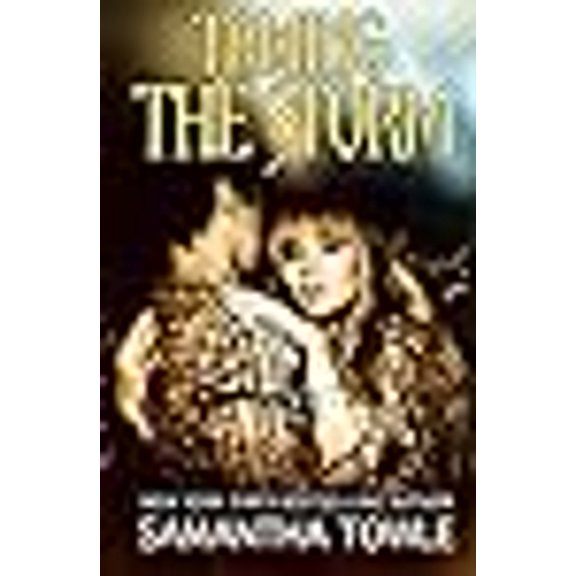 Taming the Storm (Paperback) by Samantha Towle