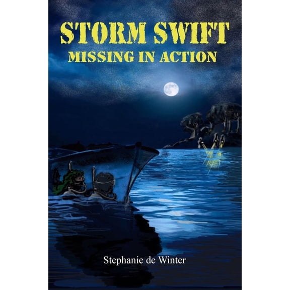 Storm Swift Missing in Action, (Paperback)