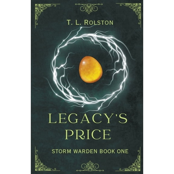 Storm Warden Legacy's Price, Book 1, (Paperback)