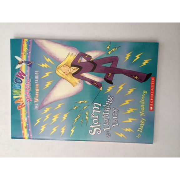Pre-Owned Storm the Lightning Fairy (Rainbow Magic The Weather Faries) 9780439796170 Used