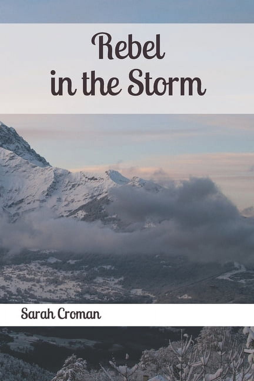 Stormborn: Rebel in the Storm (Paperback)