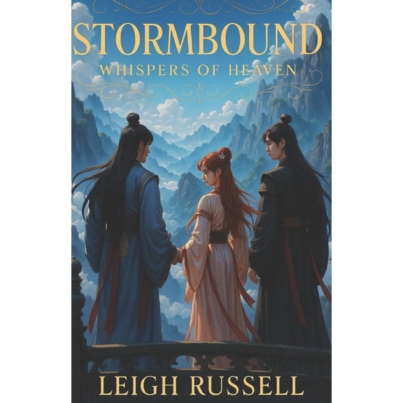 Stormbound: Whispers of Heaven Book One, (Paperback)