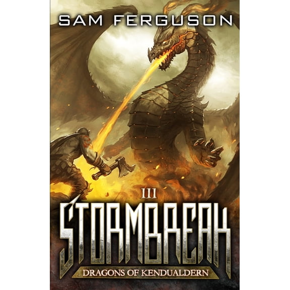Stormbreak: A Dragon Epic Fantasy Adventure, (Paperback)